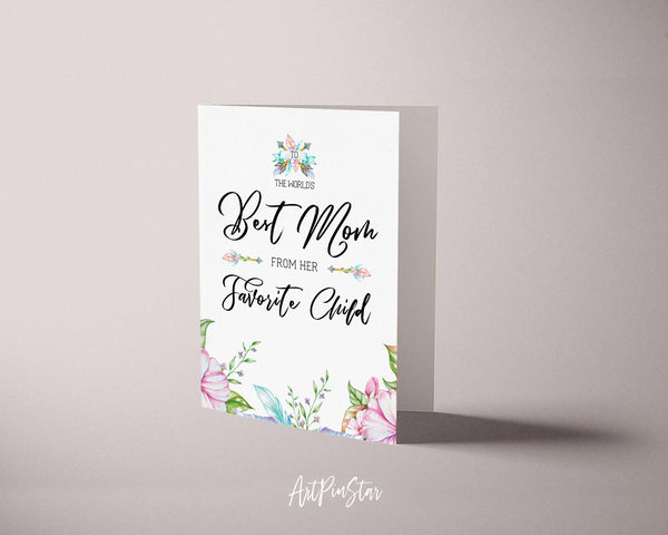 To the world's best mom from her favorite child Mother's Day Occasion Greeting Cards