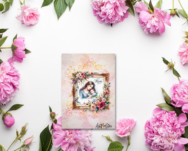 Best Mom Ever Frame Mother's Day Greeting Cards