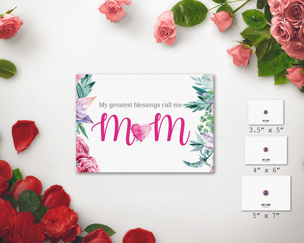 My greatest blessings call me Mom Mother's Day Occasion Greeting Cards
