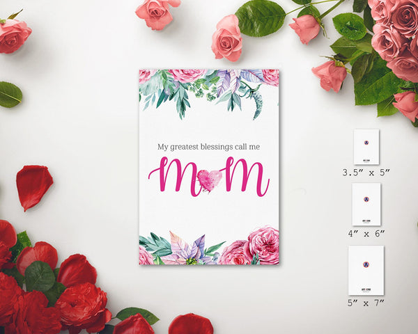My greatest blessings call me Mom Mother's Day Occasion Greeting Cards