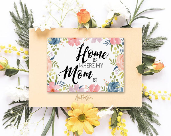 Home is where my mom is Mother's Day Occasion Greeting Cards