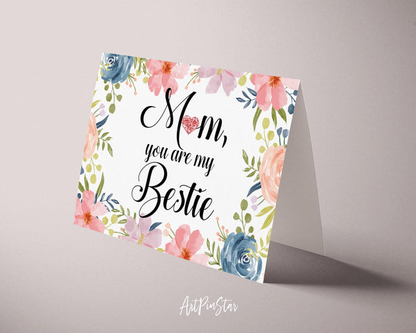 Mom you are my bestie Mother's Day Occasion Greeting Cards