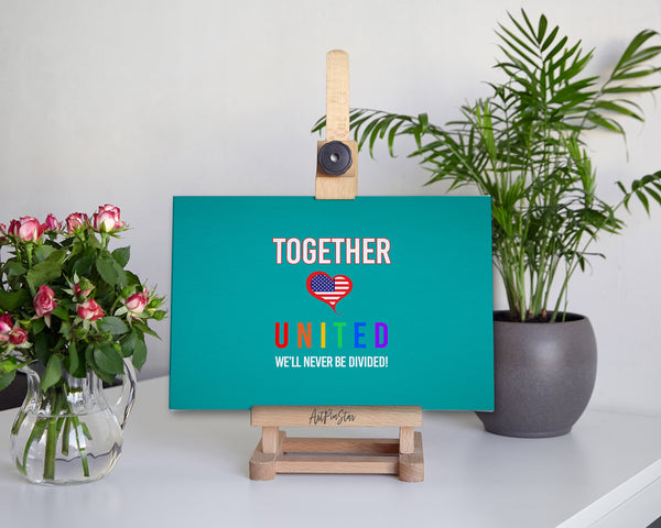 Together united we'll never be divided LGBTQ Pride Cards