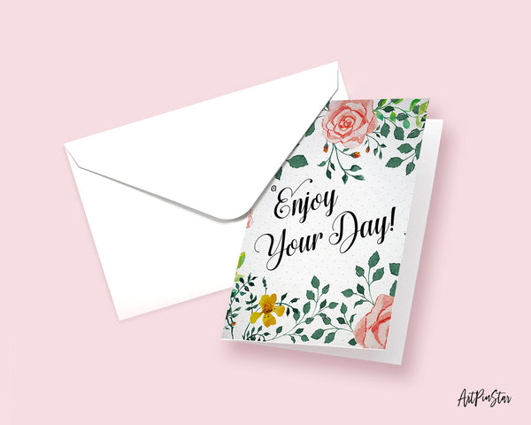 Enjoy your day Life Quote Customized Greeting Cards