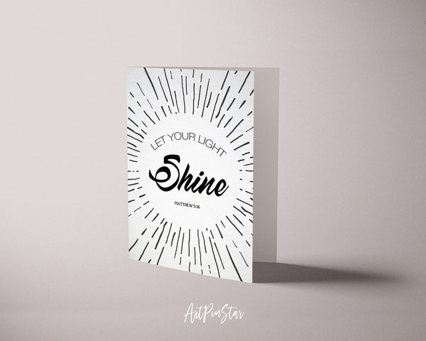 Let your light shine Matthew 5:16 Bible Verse Customized Greeting Card