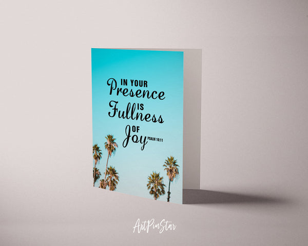 In your presence is fullness of joy Psalm 16:11 Bible Verse Customized Greeting Card