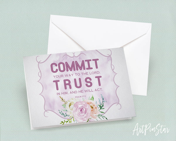 Commit your way to the Lord Bible Verse Customized Greeting Card