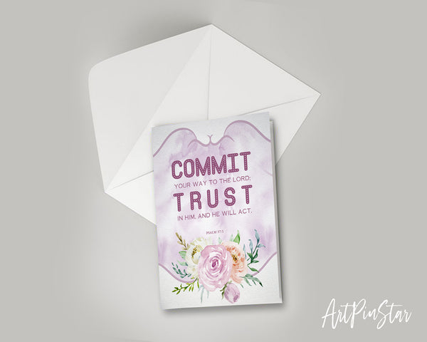 Commit your way to the Lord Bible Verse Customized Greeting Card