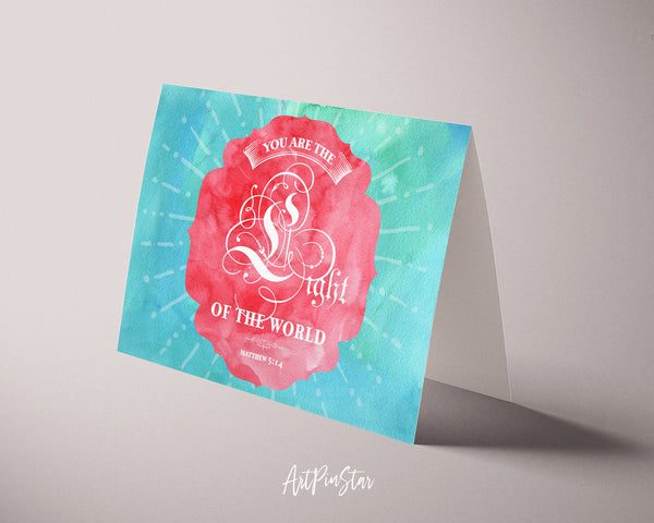You are the Light of the world Matthew 5:14 Bible Verse Customized Greeting Card
