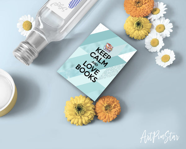 Keep calm and love books Motivational Quote Customized Greeting Cards