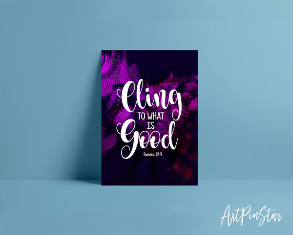 Cling to what is good Romans 12:9 Bible Verse Customized Greeting Card