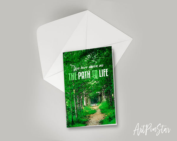 You have shown me the path to life Psalm 16:11 Bible Verse Customized Greeting Card