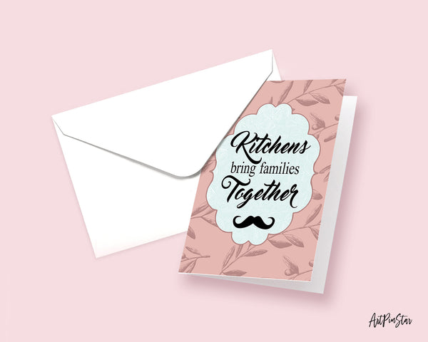 Kitchens bring families together Sign Quote Customized Greeting Cards