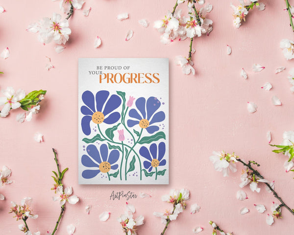 Be proud of your progress Flower Quote Customized Gift Cards