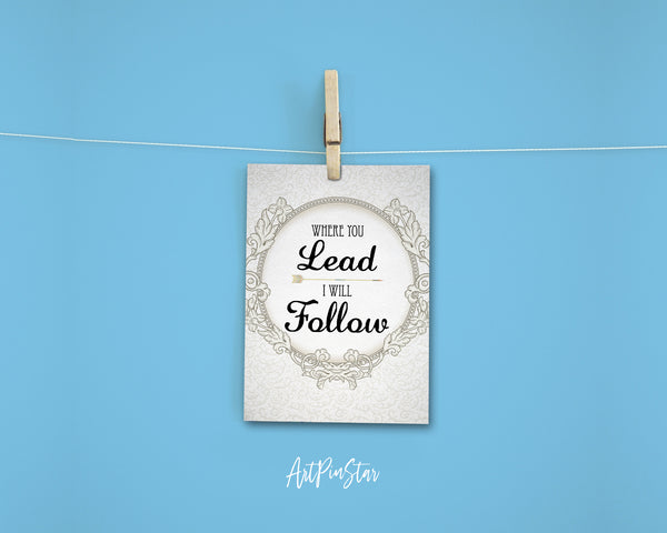 Where you lead I will follow Carole King Motivational Quote Customized Greeting Cards