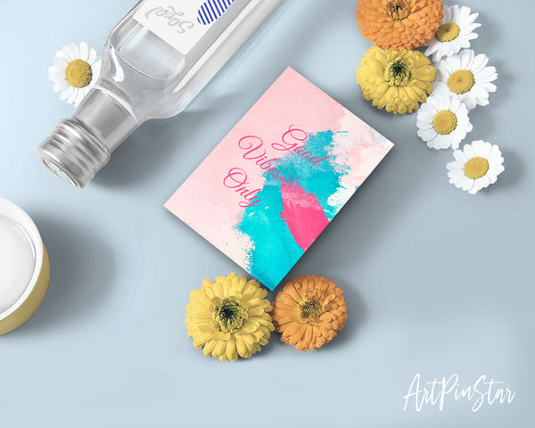 Good Vibes Only Positive Quote Customized Greeting Cards