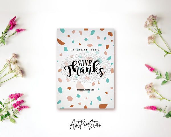In everything give thanks 1 Thessalonians 5:18 Bible Verse Customized Greeting Card