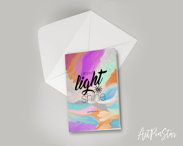 Let your light shine Matthew 5:16 Bible Verse Customized Greeting Card