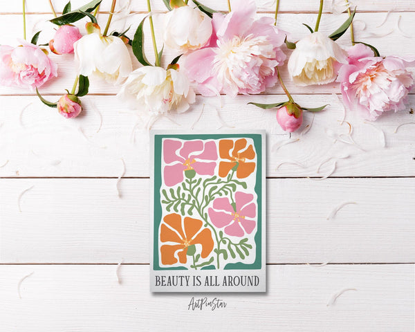 Beauty is all around Flower Quote Customized Gift Cards