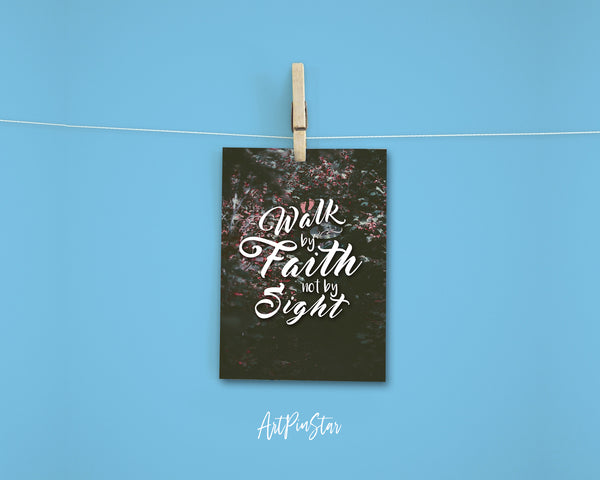 Walk by faith not by sight 2 Corinthians 5:7 Bible Verses Quote Customized Greeting Cards