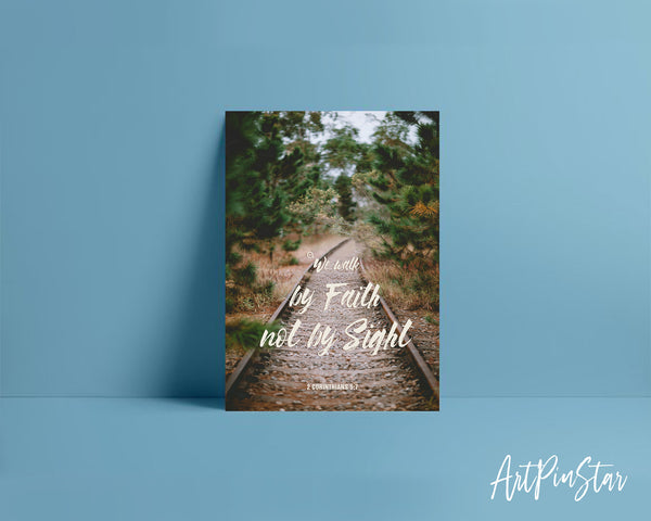 We walk by faith not by sight 2 Corinthians 5:7 Bible Verse Customized Greeting Card