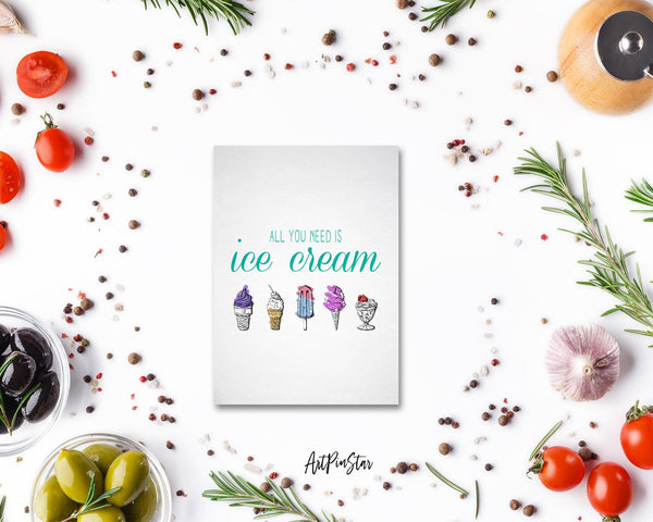 All you need is ice cream Food Customized Gift Cards