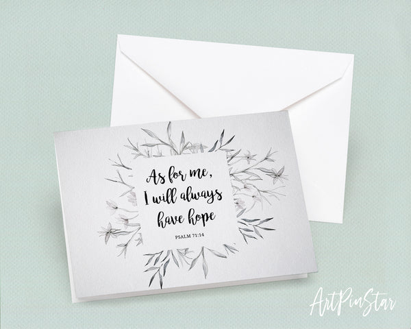 As for me, I will always have hope Psalm71:14 Bible Verse Customized Greeting Card