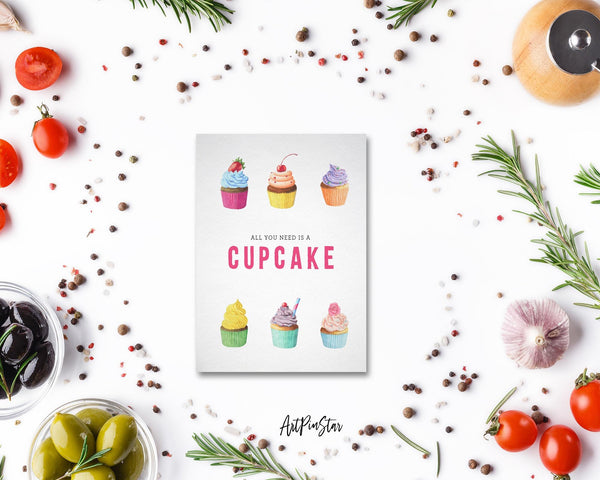 All you need is a cupcake Food Customized Gift Cards