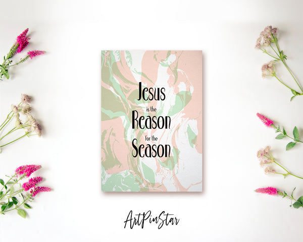 Jesus is the reason for the season Bible Verse Customized Greeting Card