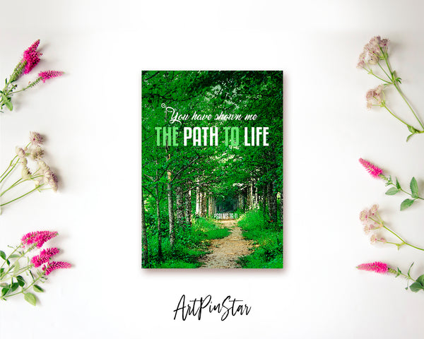 You have shown me the path to life Psalm 16:11 Bible Verse Customized Greeting Card