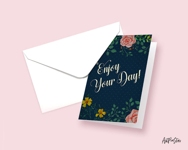Enjoy your day Life Quote Customized Greeting Cards