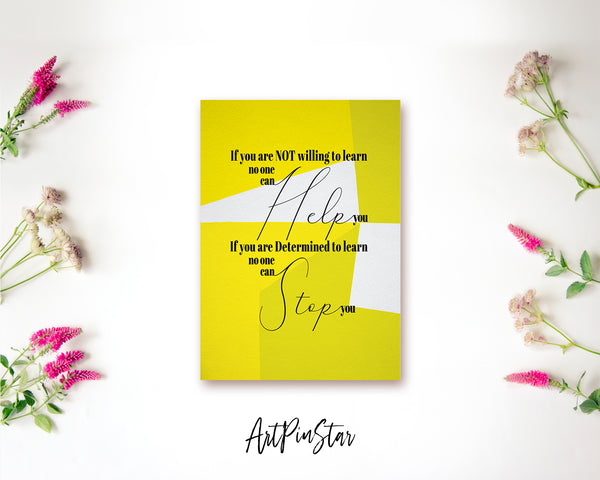 If you are not willing to learn, no one can help you Bible Verse Customized Greeting Card