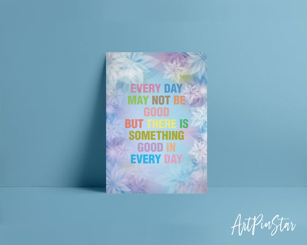 Every day may not be good but there is something good Bible Verse Customized Greeting Card