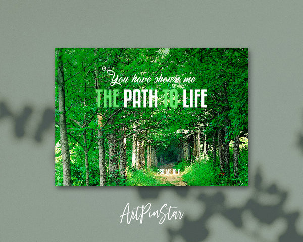 You have shown me the path to life Psalm 16:11 Bible Verse Customized Greeting Card