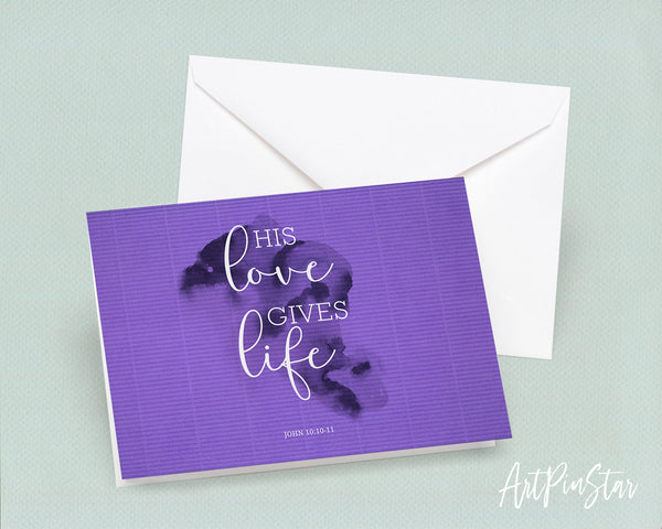 His love gives life John 10:10 Bible Verse Customized Greeting Card