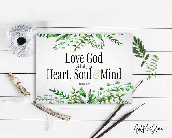 Love God with All Your Heart, Soul & Mind Matthew 22:37 Bible Verse Customized Greeting Card