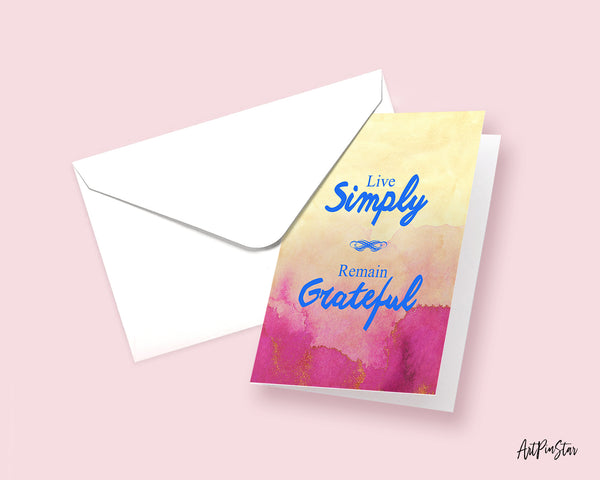 Live simply remain grateful Life Quote Customized Greeting Cards