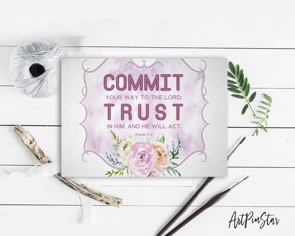 Commit your way to the Lord Bible Verse Customized Greeting Card