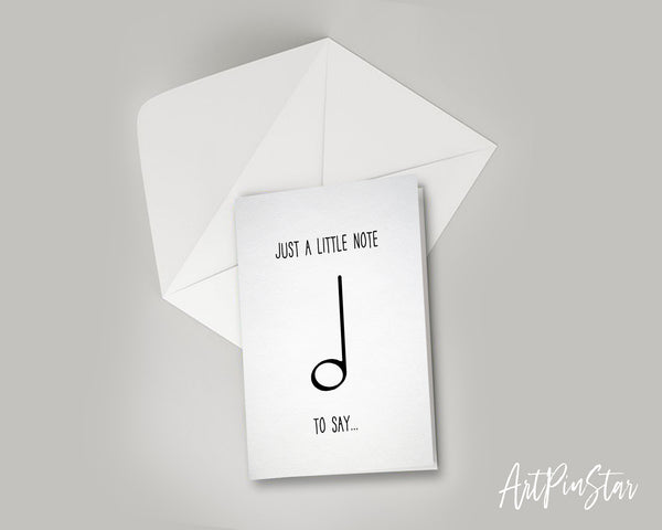 Just a little note to say Half Note Half Note Music Gift Ideas Customizable Greeting Card