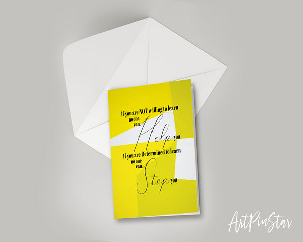 If you are not willing to learn, no one can help you Bible Verse Customized Greeting Card