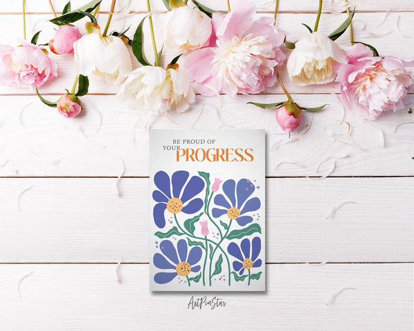 Be proud of your progress Flower Quote Customized Gift Cards