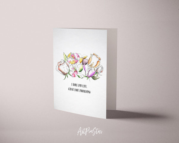 I love my life just not mondays Flower Quote Customized Gift Cards