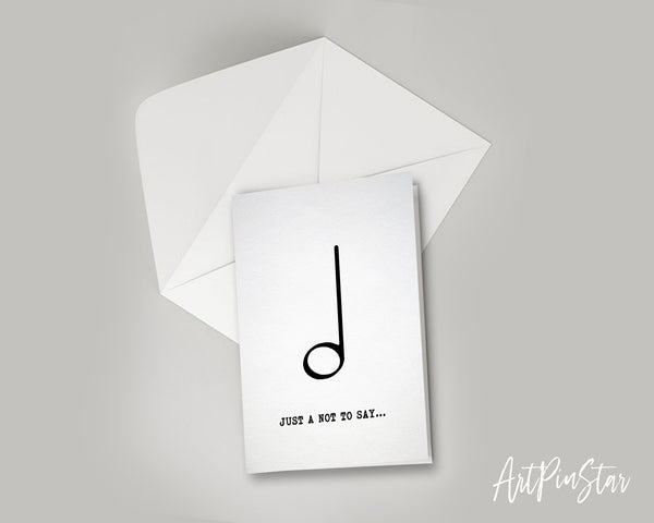Just a little note to say Half Note Half Note Music Gift Ideas Customizable Greeting Card