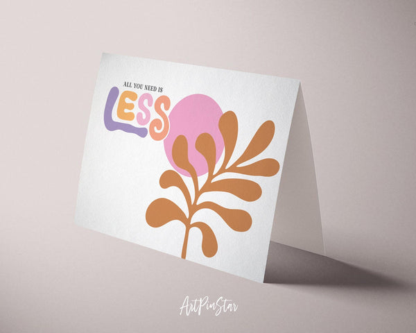 All you nedd is less Flower Quote Customized Gift Cards