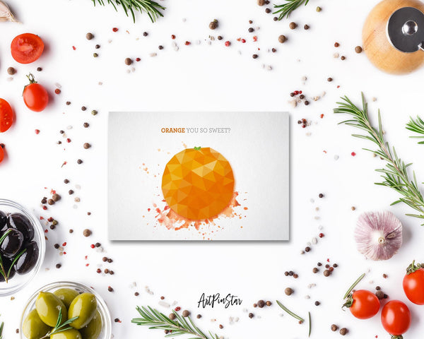 Orange you so sweet Food Customized Gift Cards