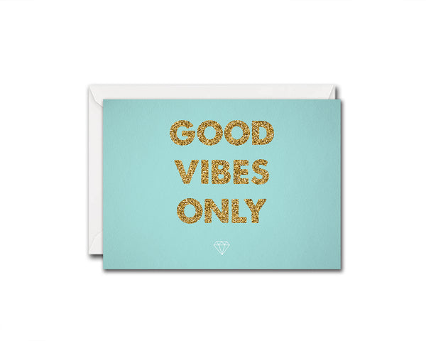 Good Vibes Only Positive Quote Customized Greeting Cards