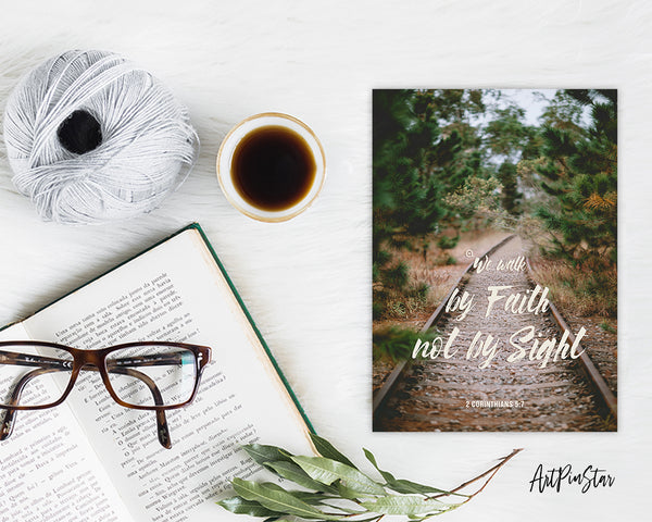 We walk by faith not by sight 2 Corinthians 5:7 Bible Verse Customized Greeting Card