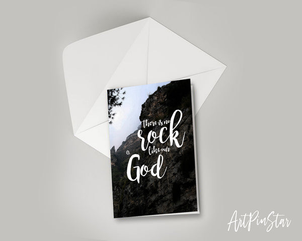 There is no rock like our God Bible Verse Customized Greeting Card
