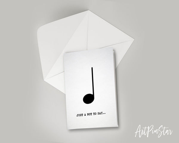 Just a little note to say Quarter Note Quarter Note Music Gift Ideas Customizable Greeting Card