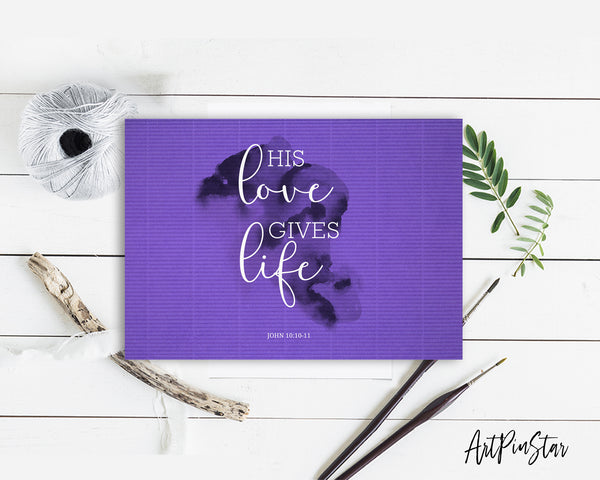 His love gives life John 10:10 Bible Verse Customized Greeting Card